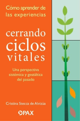 #ad Cristina Stecca d Cerrando ciclos vitales: Cómo aprender de las exp Paperback $12.36