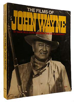 #ad Mark Ricci Boris amp; Steve Zmijewsky John Wayne THE FILMS OF JOHN WAYNE 1st Editi $48.95