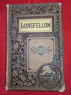 #ad Antiquarian book Longfellow Illustrated Henry Wadsworth Longfellow 1885 $25.00
