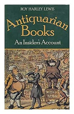 #ad Antiquarian Books : An Insider#x27;s Account Hardcover Roy Harley Lew $6.81