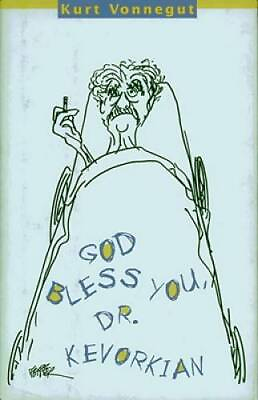 #ad God Bless You Dr. Kevorkian Hardcover By Vonnegut Kurt GOOD $5.00