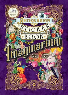 #ad The Antiquarian Sticker Book: Imaginarium The Antiquarian Sticker Book Series $20.07
