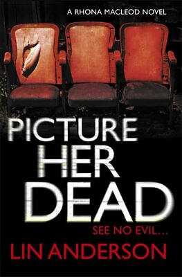 #ad Picture Her Dead: Rhona Macleod Book 8 by Anderson Lin Hardback Book The Fast $12.47